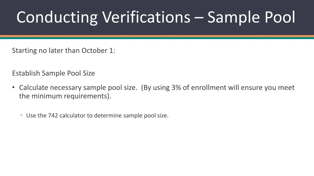 conducting verifications sample pool