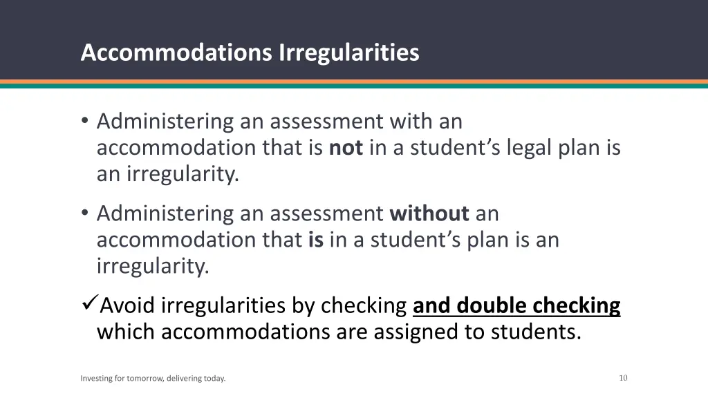 accommodations irregularities