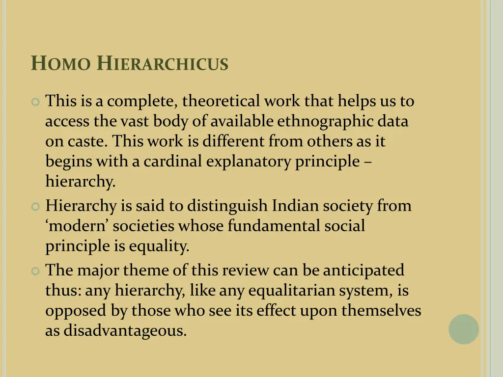 h omo h ierarchicus