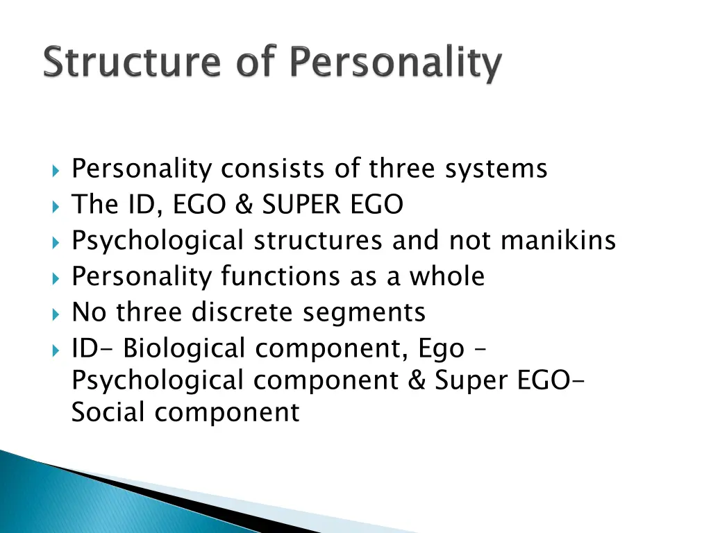 personality consists of three systems