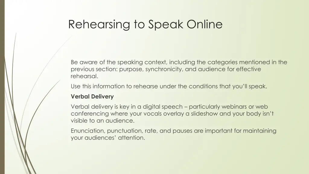 rehearsing to speak online