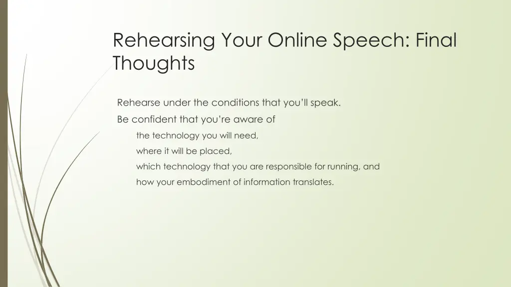 rehearsing your online speech final thoughts