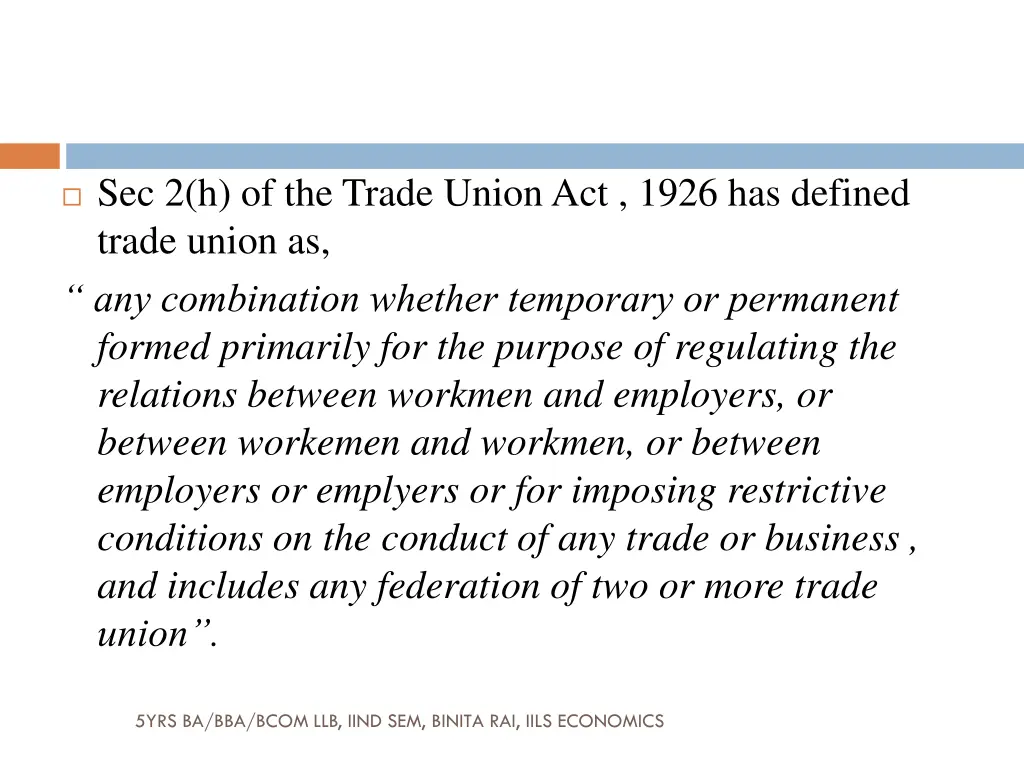 sec 2 h of the trade union act 1926 has defined