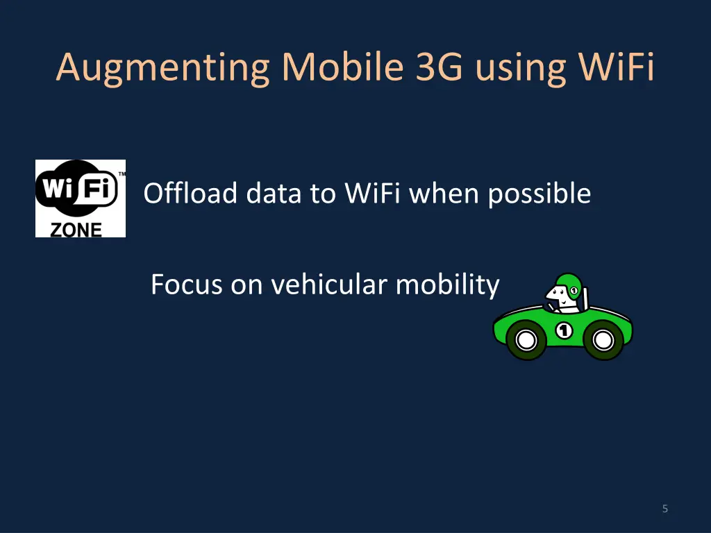 augmenting mobile 3g using wifi 1