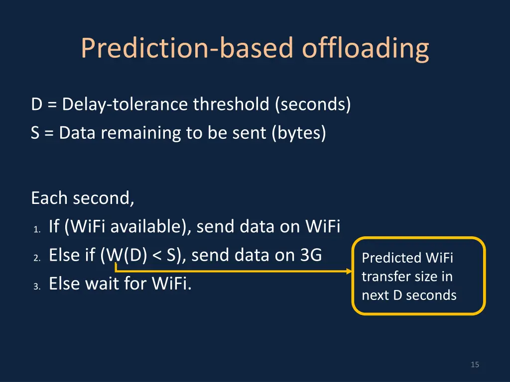 prediction based offloading
