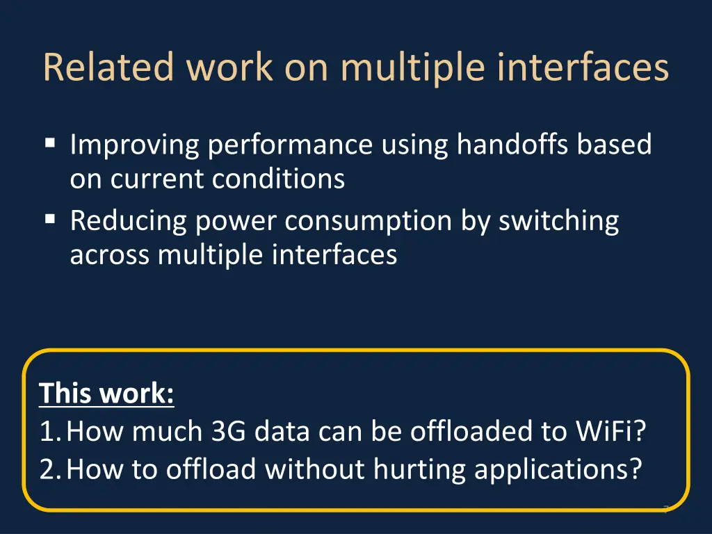 related work on multiple interfaces