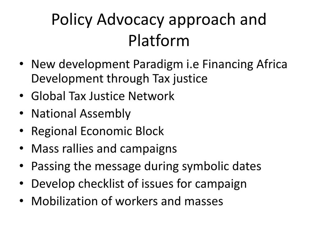 policy advocacy approach and platform