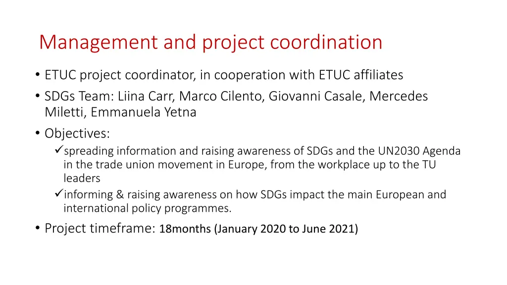 management and project coordination