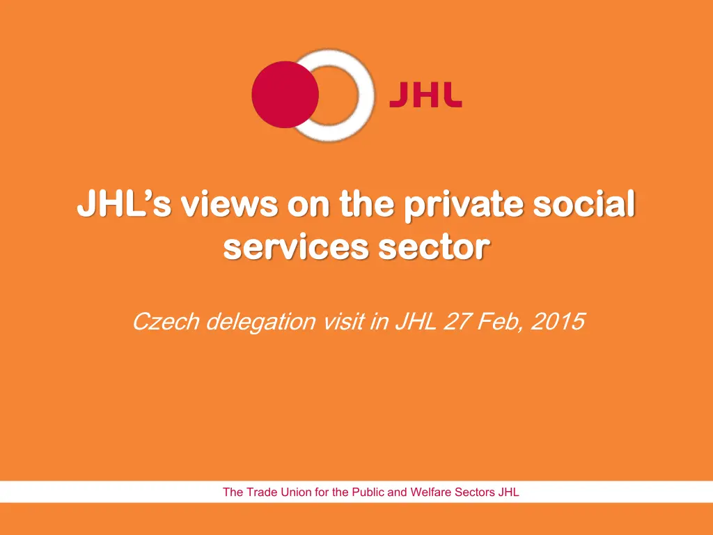 jhl s views on the private social jhl s views