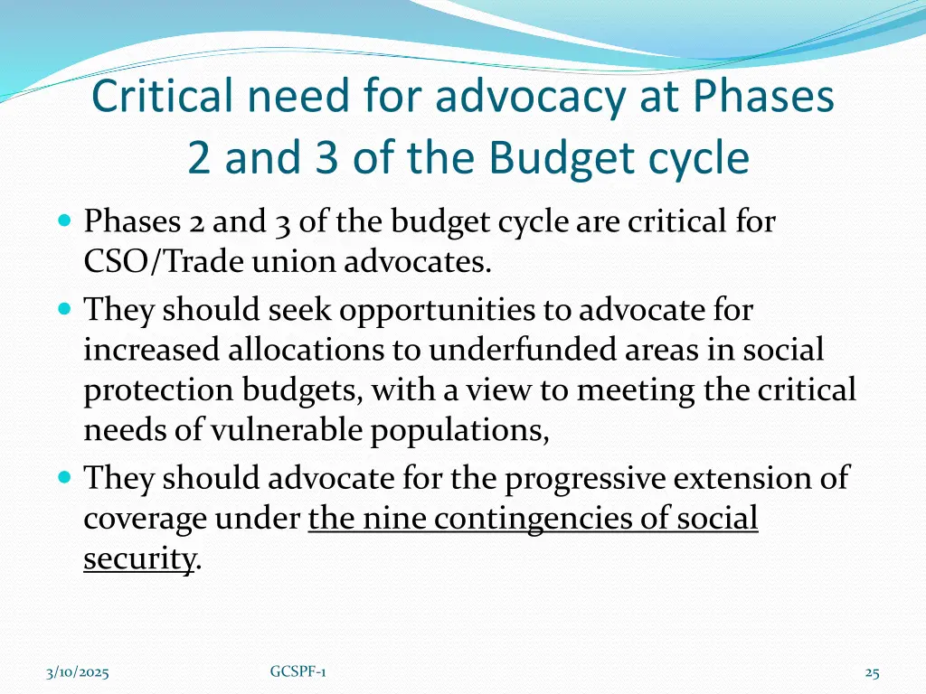 critical need for advocacy at phases