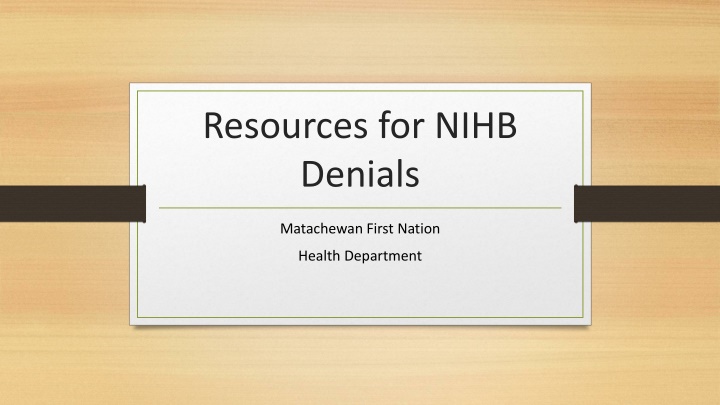 resources for nihb denials