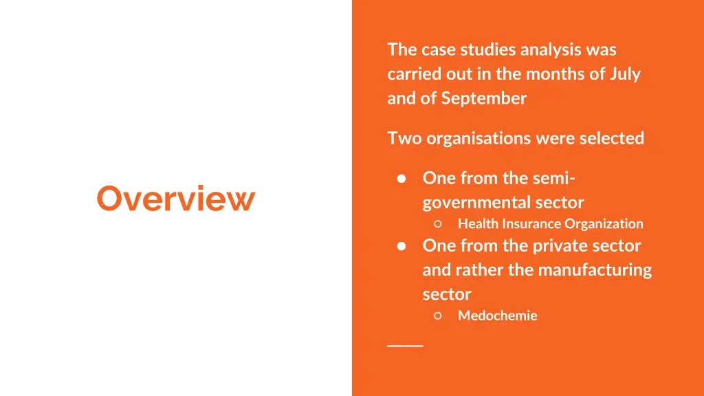 the case studies analysis was carried