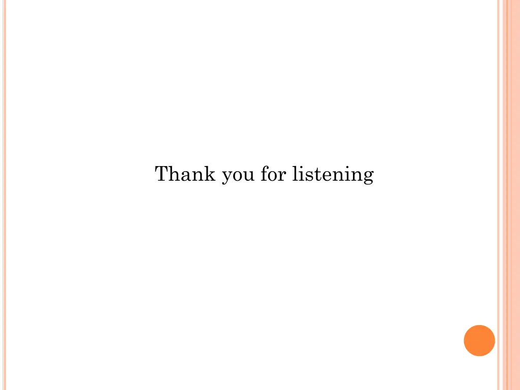 thank you for listening