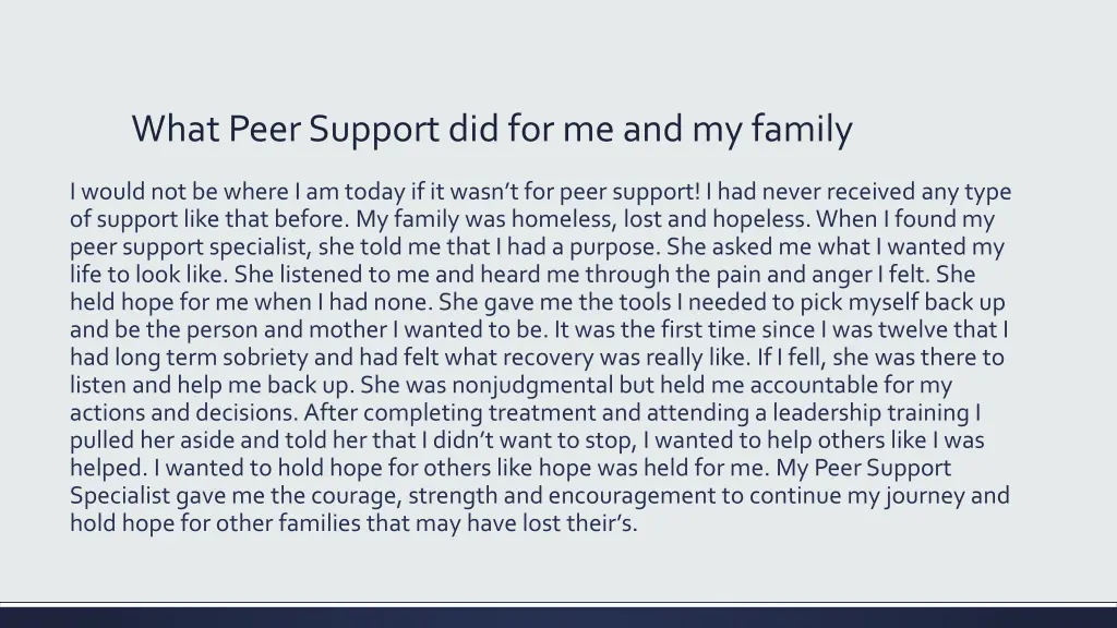 what peer support did for me and my family