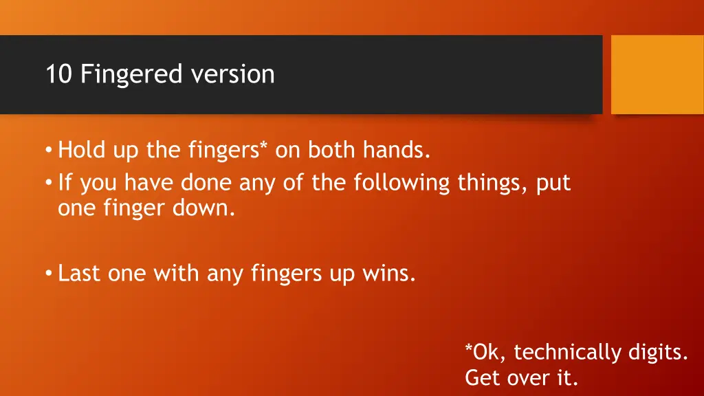 10 fingered version