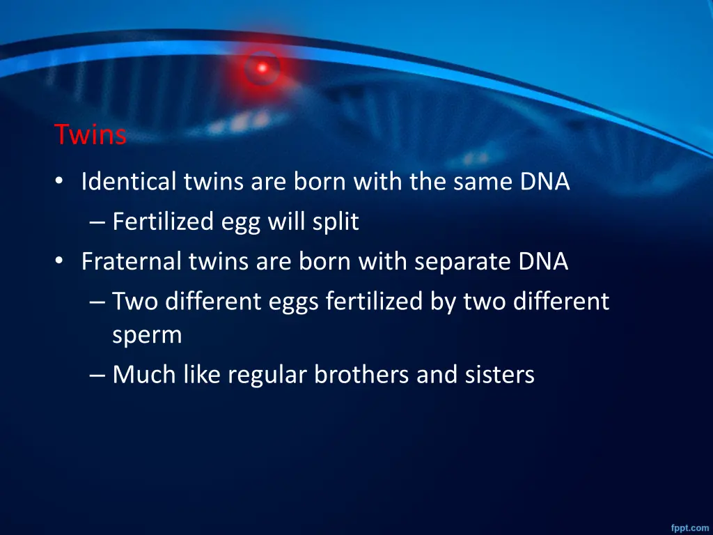 twins identical twins are born with the same