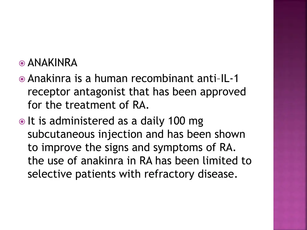 anakinra anakinra is a human recombinant anti