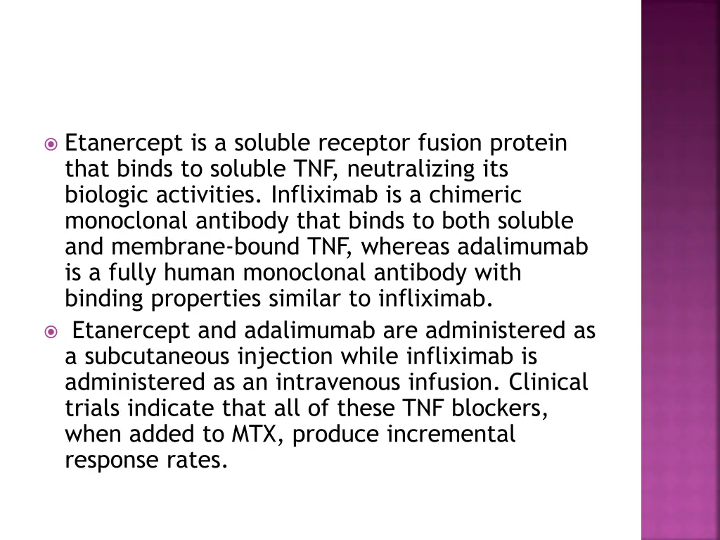 etanercept is a soluble receptor fusion protein