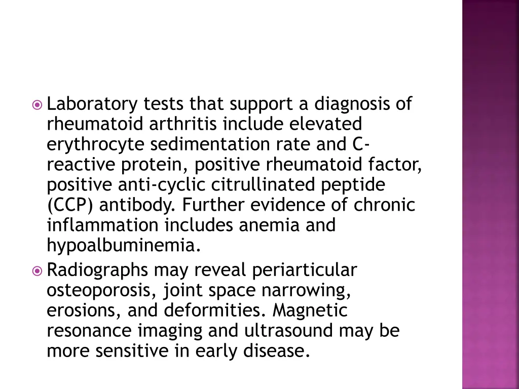 laboratory tests that support a diagnosis
