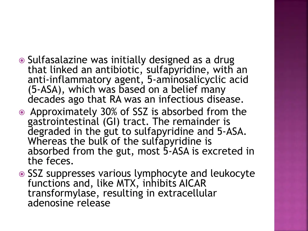 sulfasalazine was initially designed as a drug