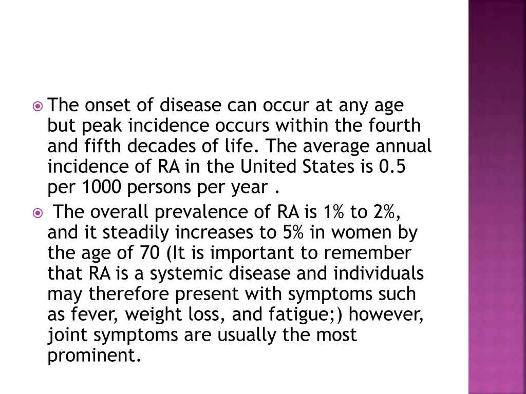 the onset of disease can occur