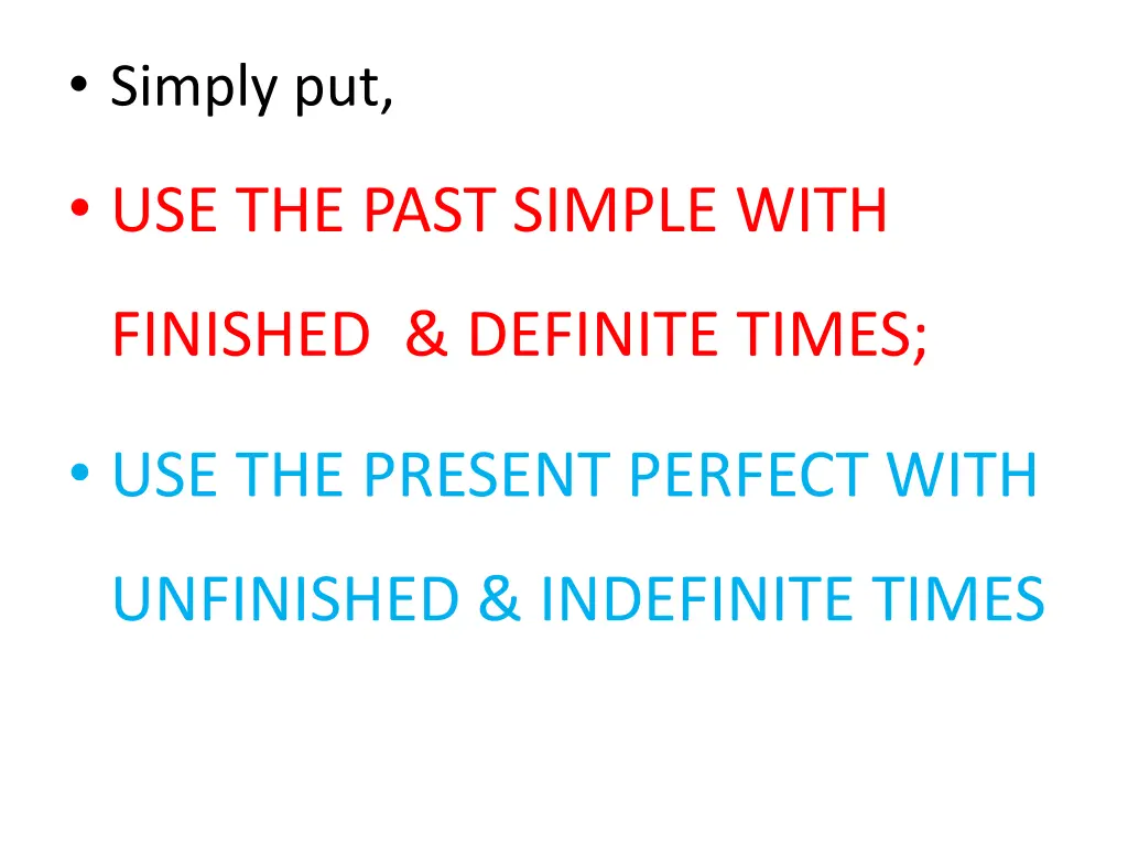simply put