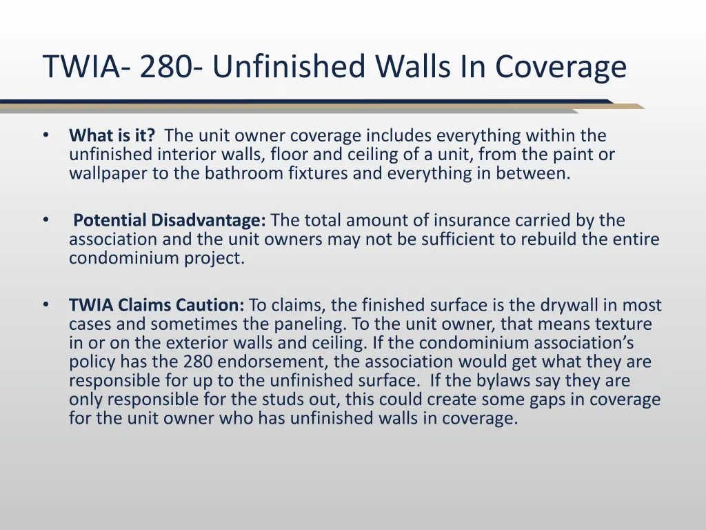 twia 280 unfinished walls in coverage