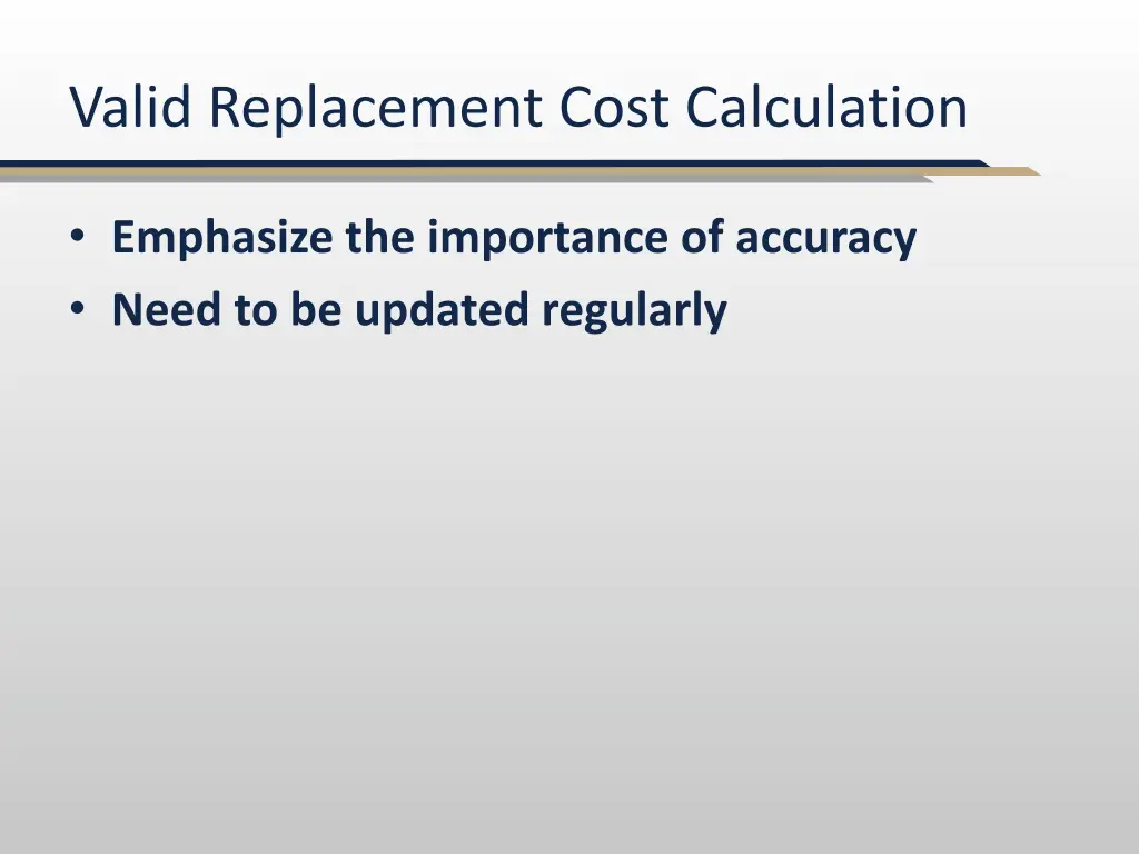 valid replacement cost calculation