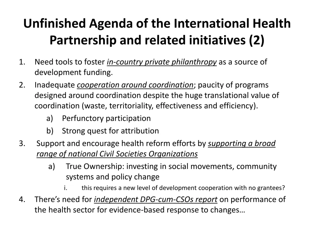 unfinished agenda of the international health 1