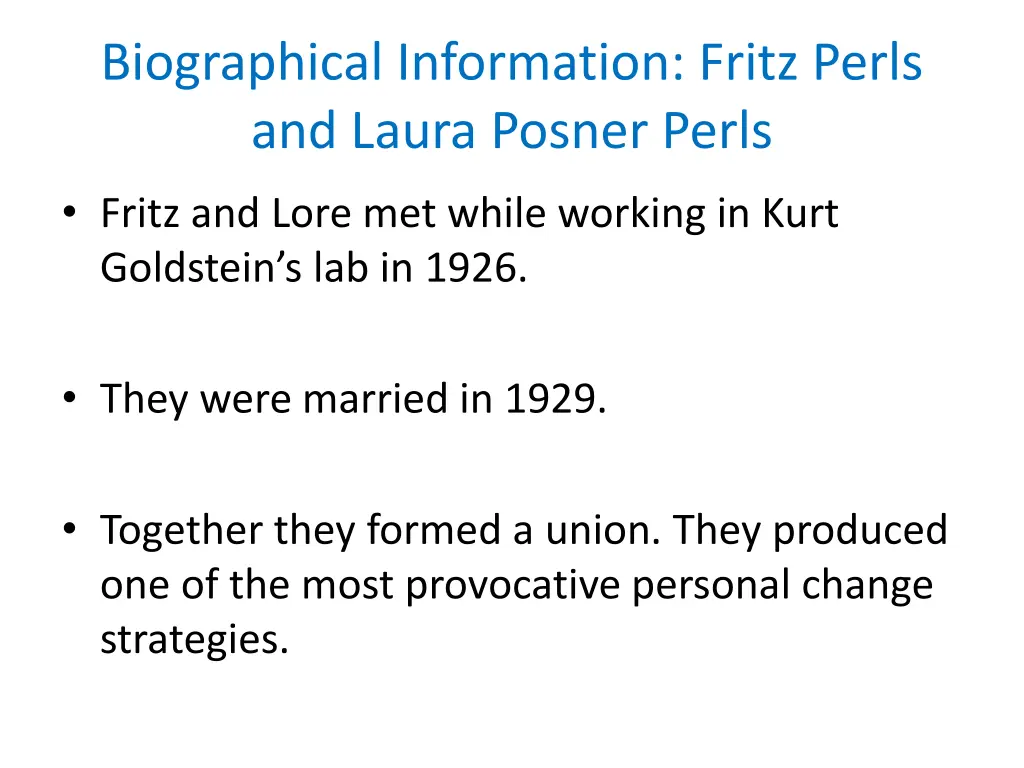 biographical information fritz perls and laura