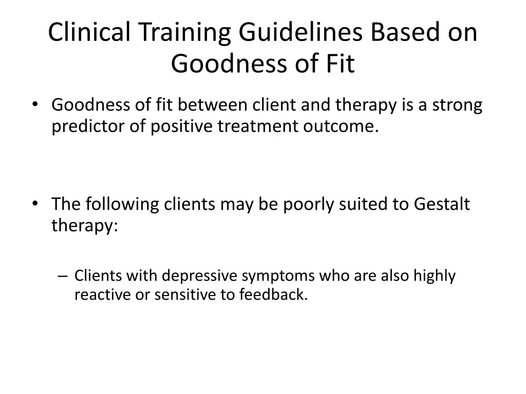 clinical training guidelines based on goodness