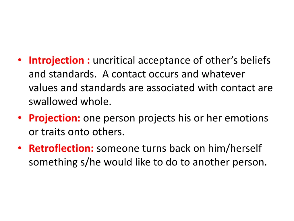introjection uncritical acceptance of other