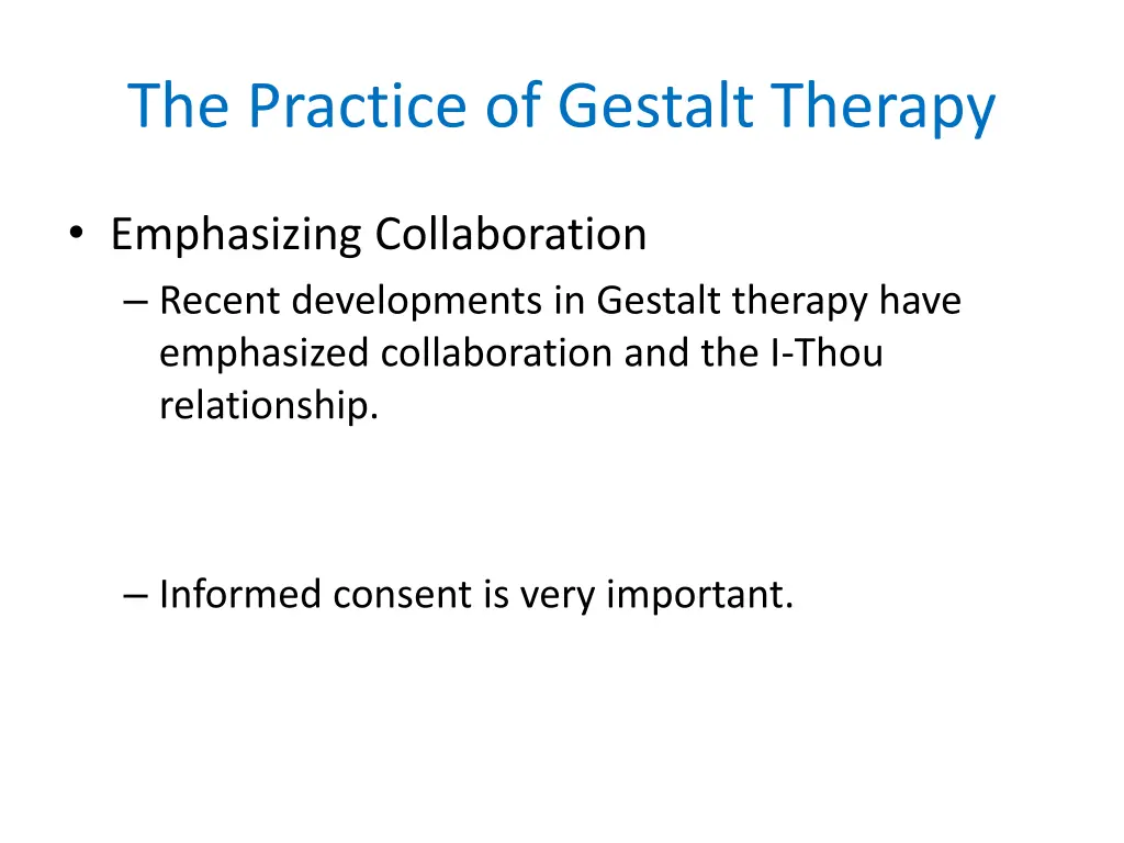 the practice of gestalt therapy 2