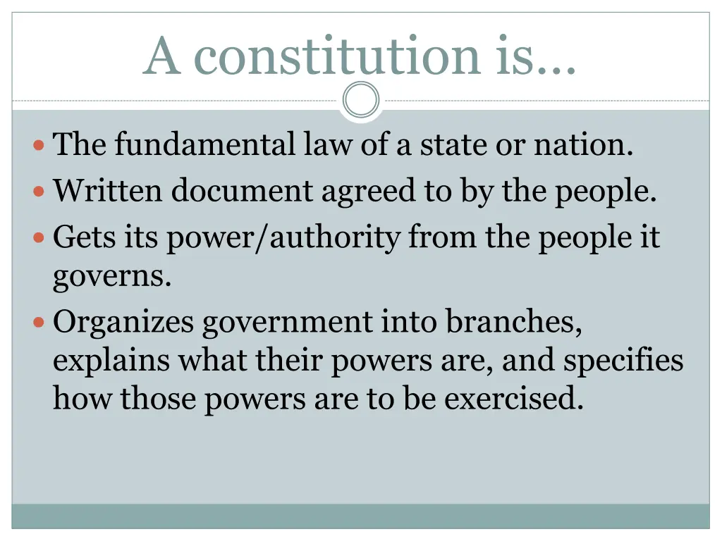 a constitution is