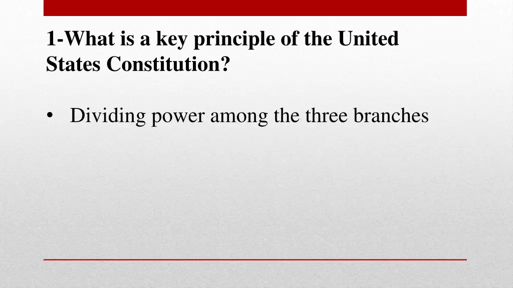 1 what is a key principle of the united states