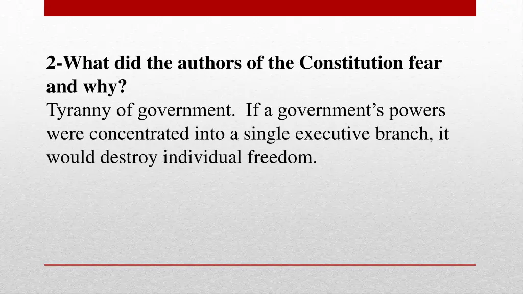 2 what did the authors of the constitution fear