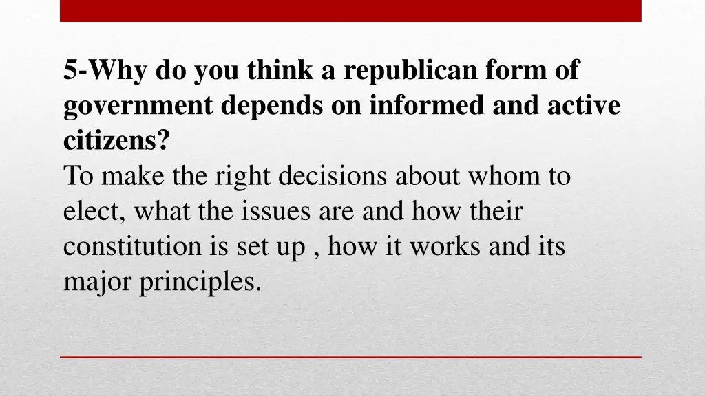 5 why do you think a republican form