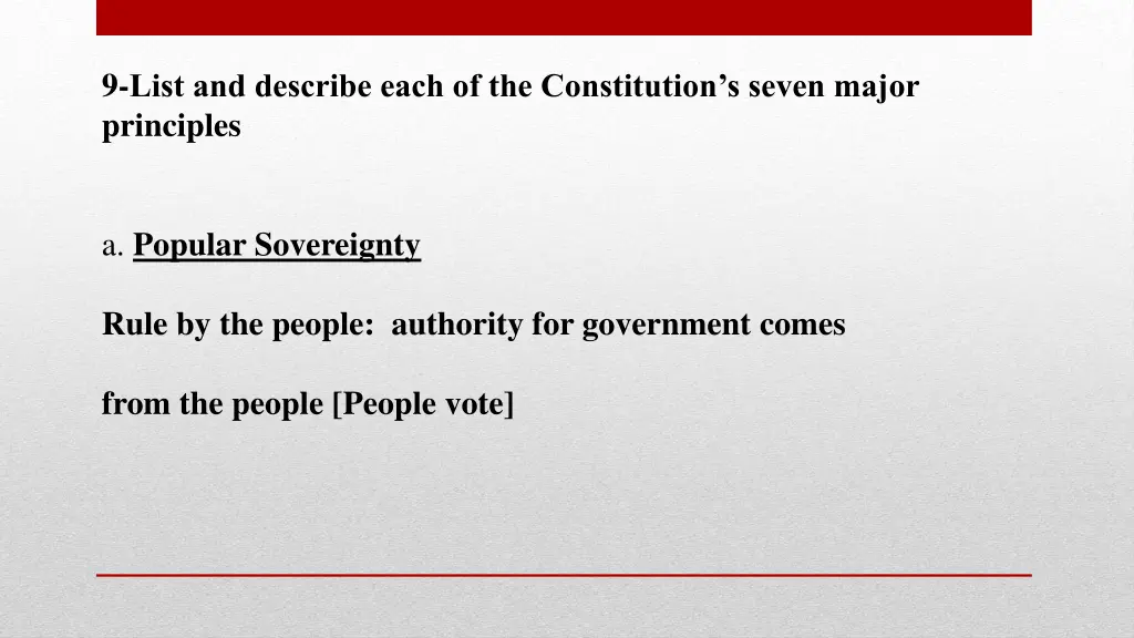 9 list and describe each of the constitution