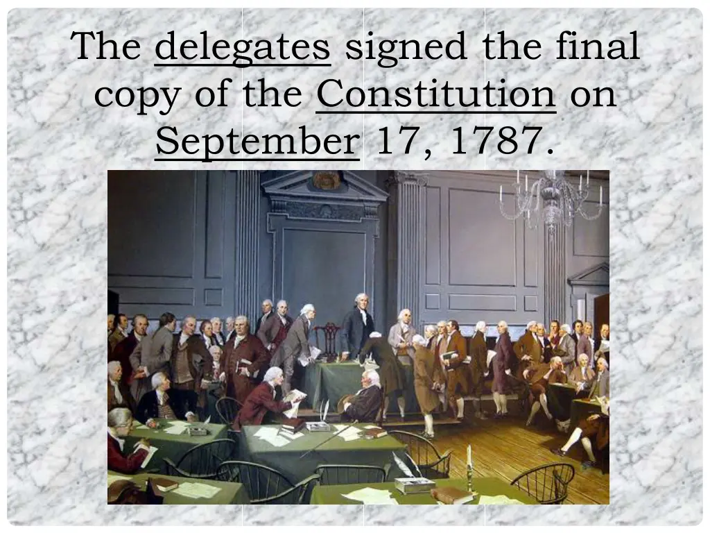 the delegates signed the final copy