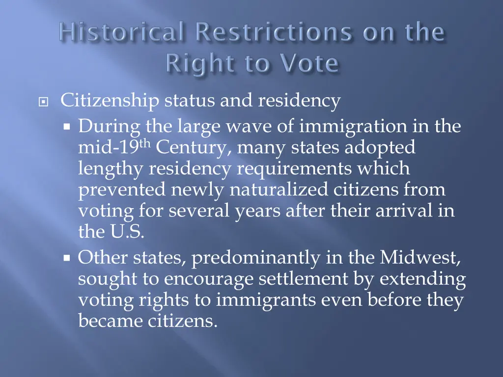 citizenship status and residency during the large