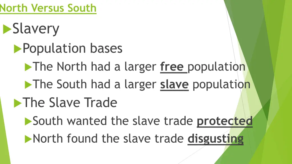 north versus south slavery population bases