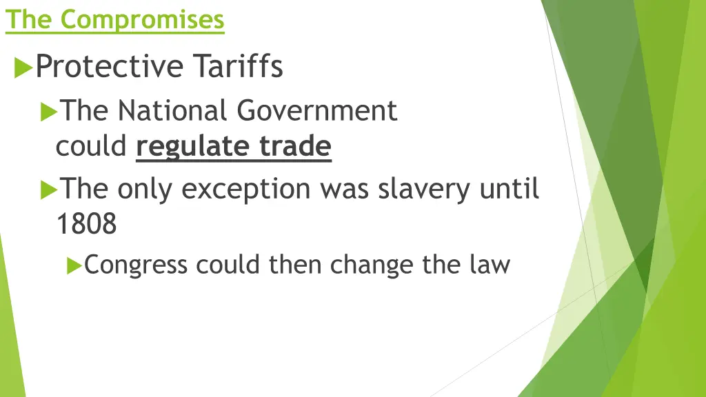 the compromises protective tariffs the national