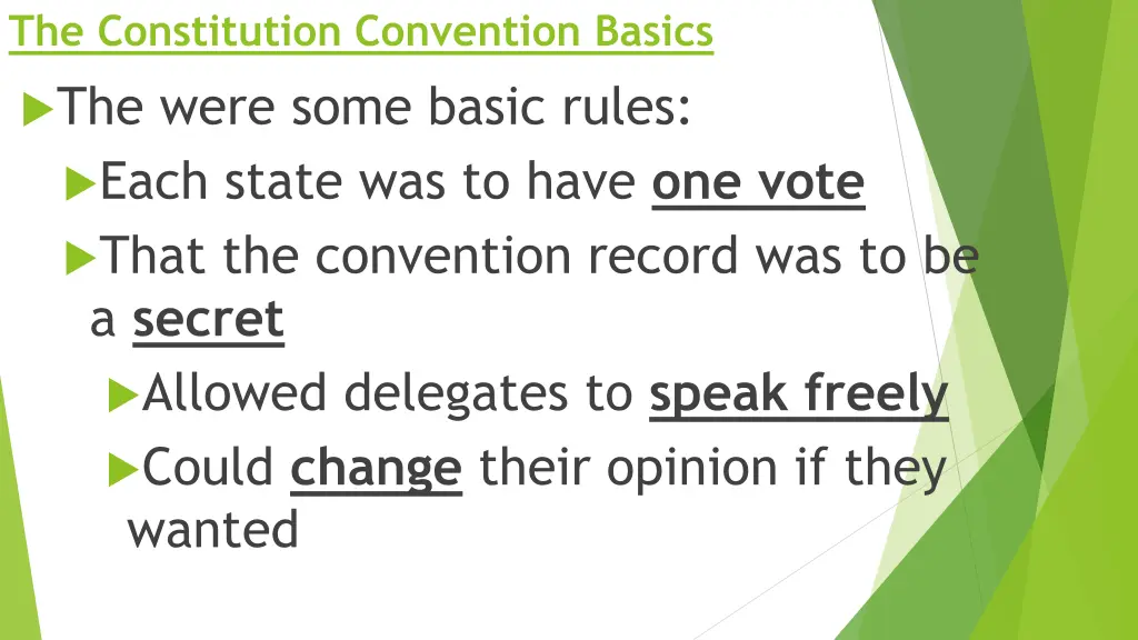 the constitution convention basics the were some