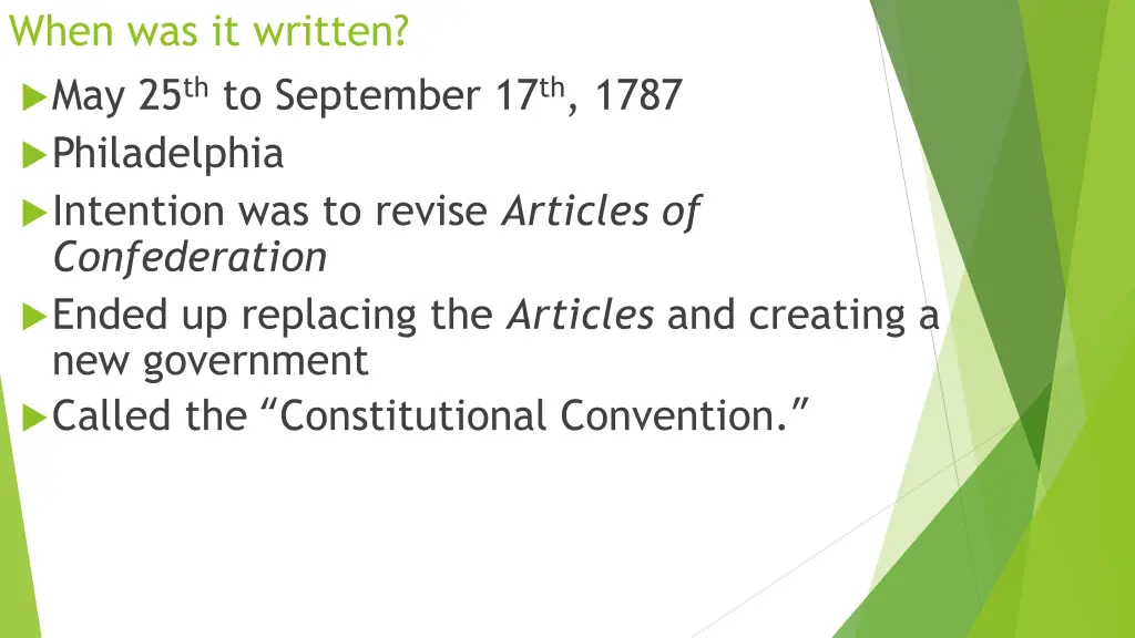 when was it written may 25 th to september