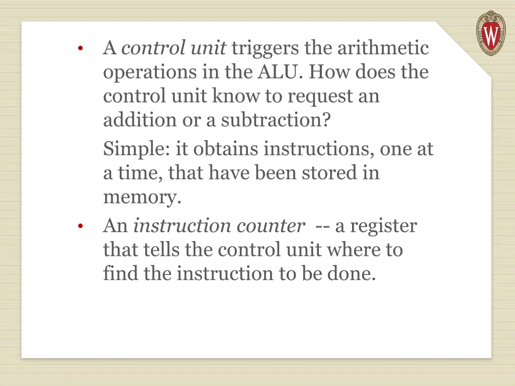a control unit triggers the arithmetic operations