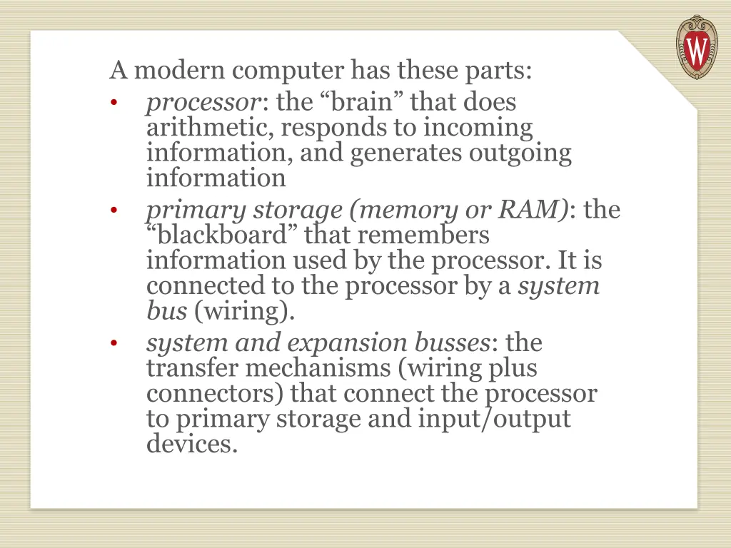 a modern computer has these parts processor