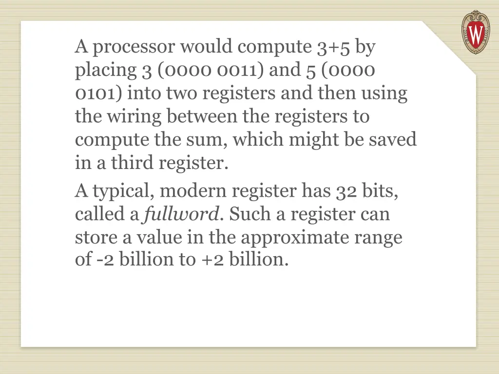 a processor would compute 3 5 by placing 3 0000