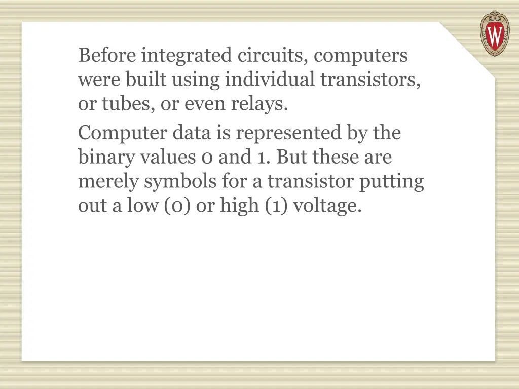 before integrated circuits computers were built