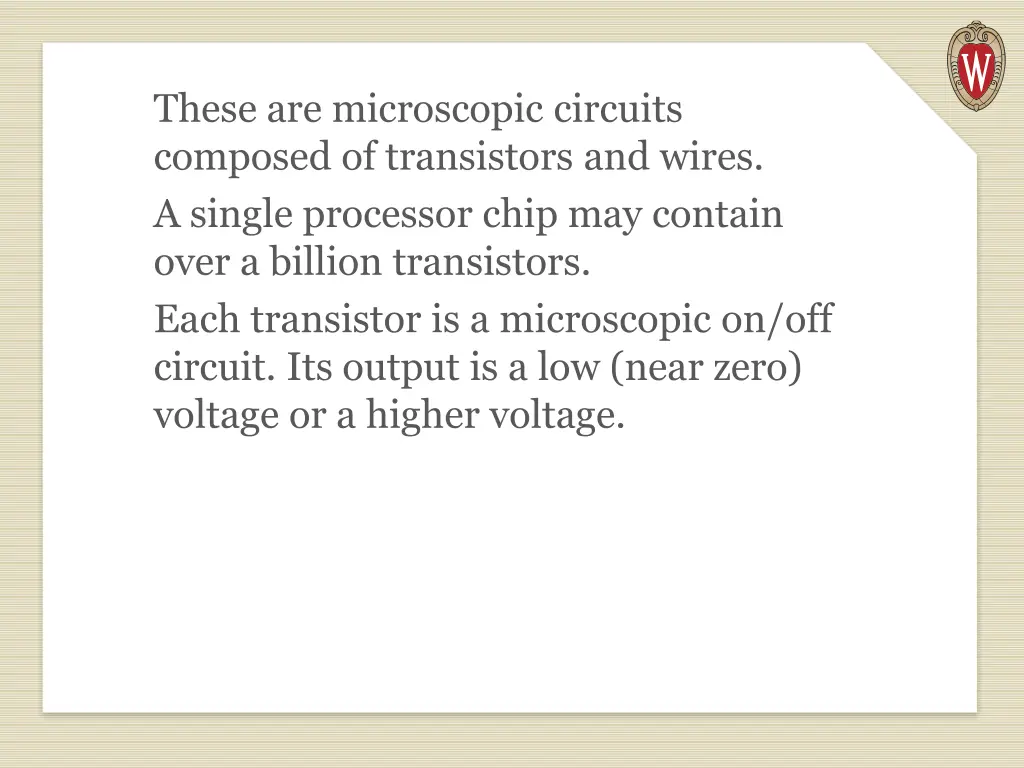these are microscopic circuits composed