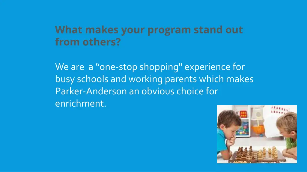 what makes your program stand out from others
